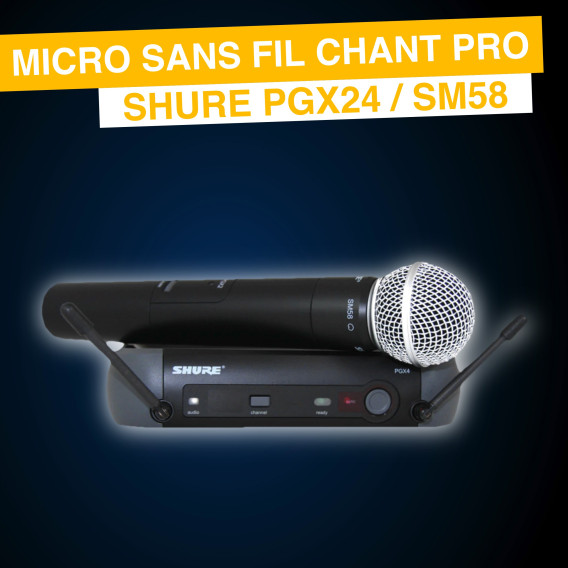 Location Micro sans fil à Paris - Shure SM58 PGX24